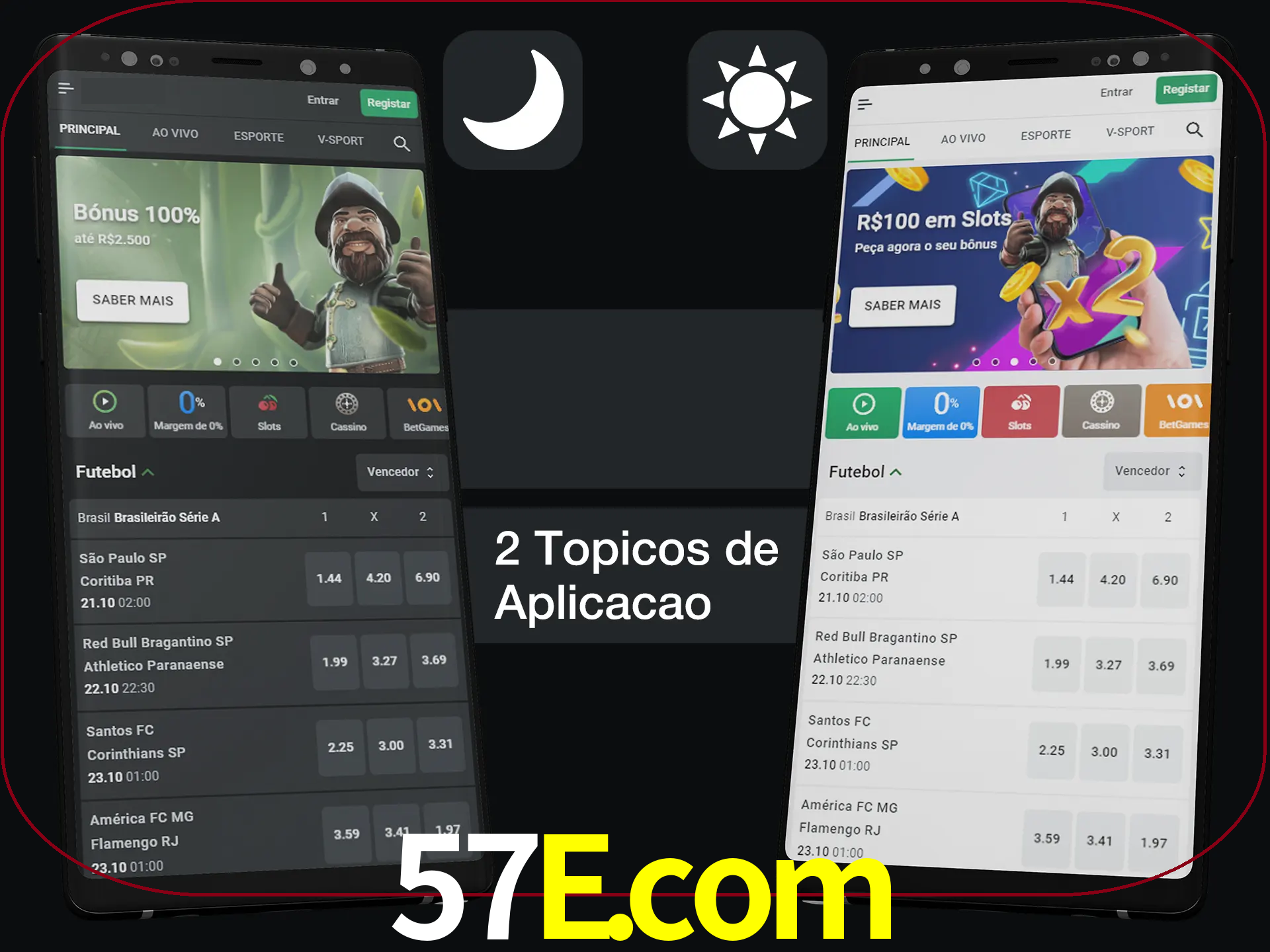 Escolha o modo claro ou escuro na aplicação.